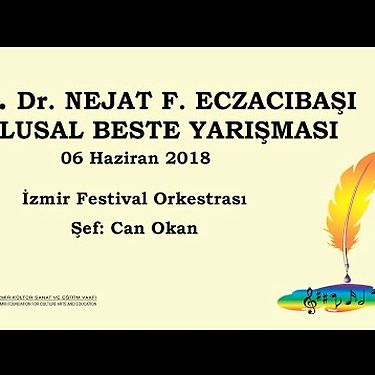 10. Dr. F. Nejat Eczacıbaşı Ulusal Beste Yarışması Final Konseri