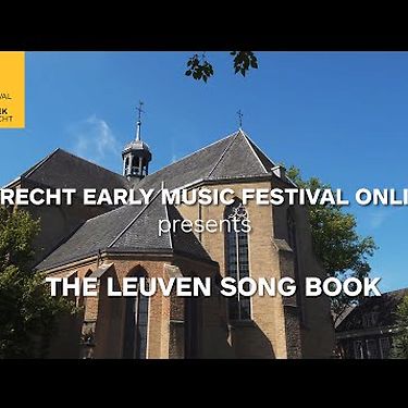 Sollazzo Ensemble | The Leuven Song Book | Utrecht Early Music Festival Online