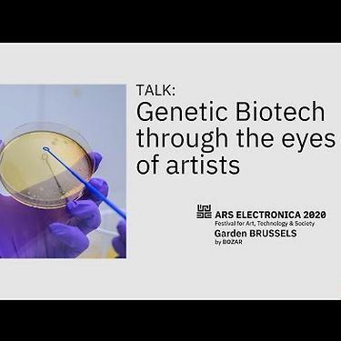 Genetic Biotech through the eyes of artists | Talk | BOZAR x Ars Electronica