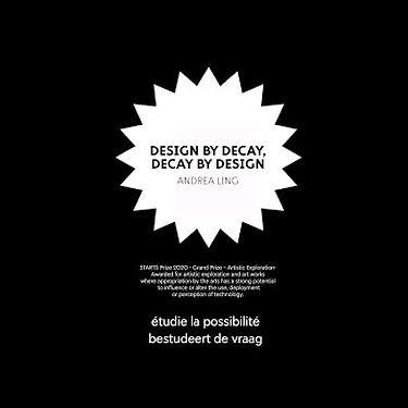 STARTS PRIZE ’20 – Design by Decay, Decay by Design | Interview | BOZAR