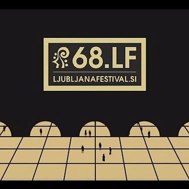 Highlights of 68th Ljubljana Festival