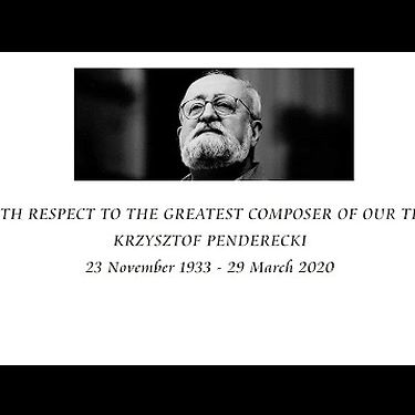 Krzysztof Penderecki: With Respect To The Greatest Composer Of Our Time