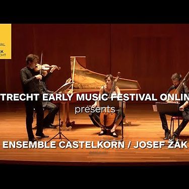 Ensemble Castelkorn | The Violin in Naples | Utrecht Early Music Festival Online