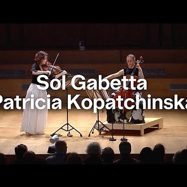 Sol Gabetta & Patricia Kopatchinskaja | Concert | Bozar