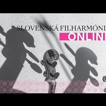 Slovenská filahrmónia – Sledujte nás online