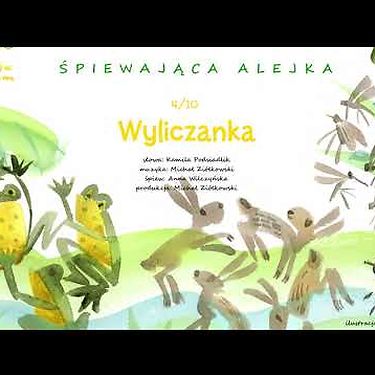 Śpiewająca alejka 4 – Wyliczanka