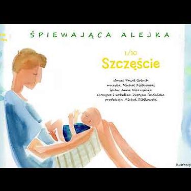 Śpiewająca alejka 1 – Szczęście