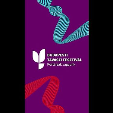 Együtt a város - Budapesti Tavaszi Fesztivál 2022