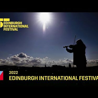 The 2022 Edinburgh International Festival