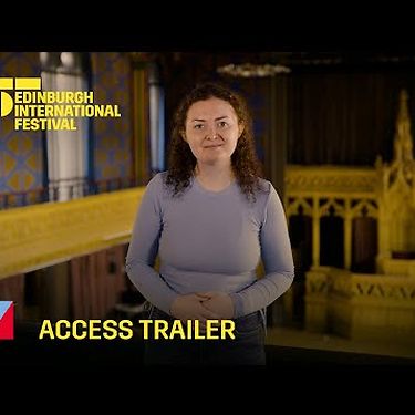 Access at the 2022 Edinburgh International Festival