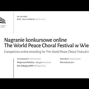 Nagranie konkursowe online The World Peace Choral Festival w Wiedniu | Kyrie