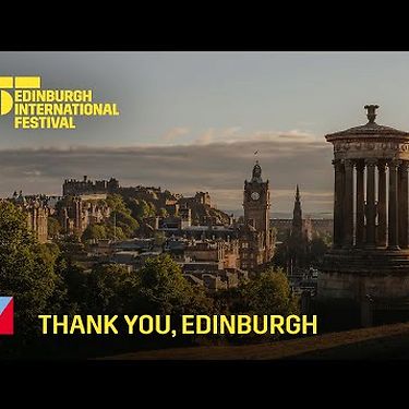 Thank you, Edinburgh, for welcoming the world for 75 years