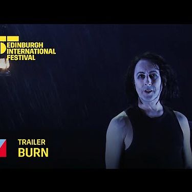 Burn | 2022 International Festival