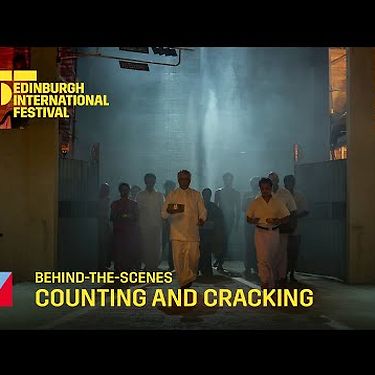 Behind-the-scenes of Counting and Cracking | 2022 International Festival