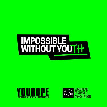 Impossible Without Youth & European Year of Youth