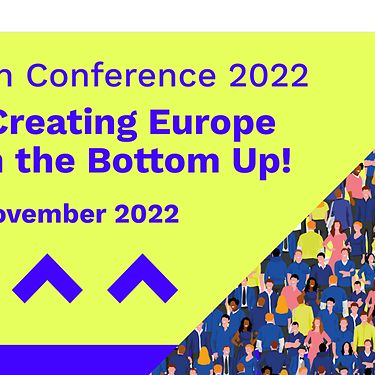 Berlin Conference 2022 – “Co-Creating Europe from the Bottom-Up!”