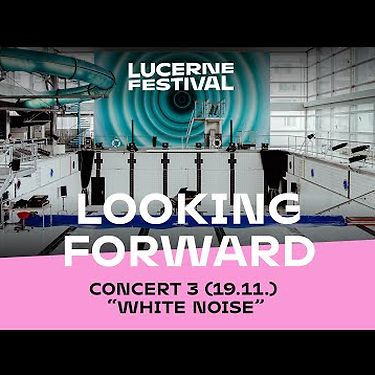 Looking Forward: Concert 3 (19.11.2022)