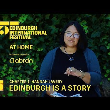 Chapter 1: Hannah Lavery – Edinburgh is a Story | At Home in partnership with abrdn