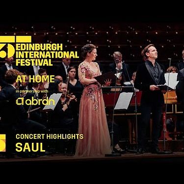 Concert highlights from Handel's Saul | At Home in partnership with abrdn