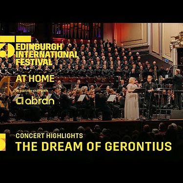 The Closing Concert: Elgar's The Dream of Gerontius | At Home in partnership with abrdn