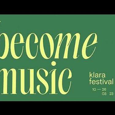 Klarafestival 2023 - Become Music