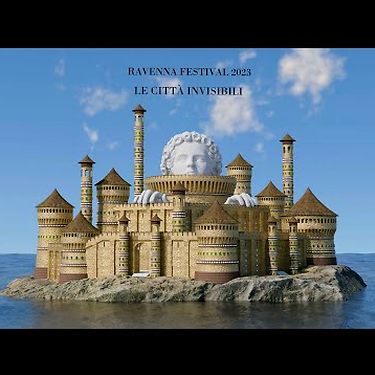 RavennaFestival 2023 "Le città invisibili"