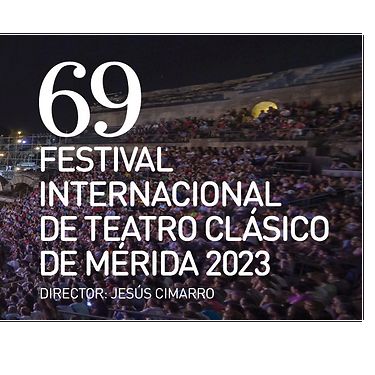 Festival Internacional de Teatro Clásico de Mérida