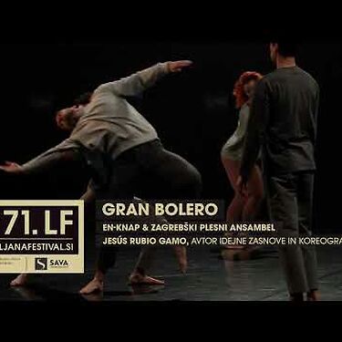 GRAN BOLERO (EN-KNAP & Zagreb Dance Company) - 7. August, Ljubljana