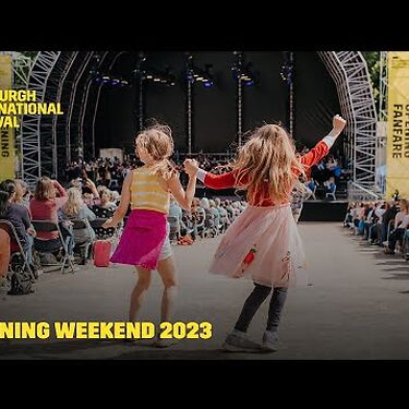 Opening Weekend 2023 | Edinburgh International Festival