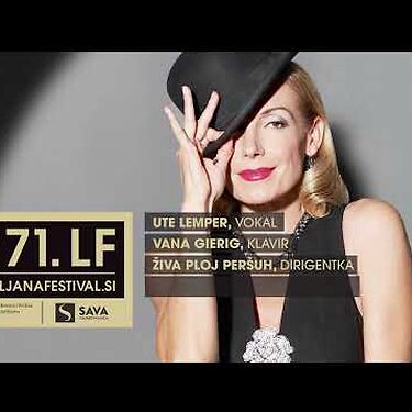 Ute Lemper & Živa Ploj Peršuh & Slovene Youth Orchestra - 23. August, Ljubljana