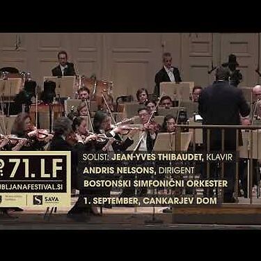 Jean-Yves Thibaudet & Andris Nelsons & Boston Symphony Orchestra - 1. September 2023, Ljubljana