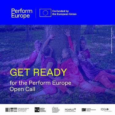 GET READY FOR THE PERFORM EUROPE OPEN CALL!