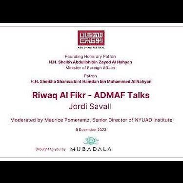 Riwaq Al Fikr, ADMAF Talks - Jordi Savall