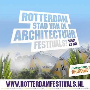 Architectuurfestivals Rotterdam Festivals