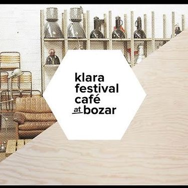 Klarafestivalcafé at Bozar