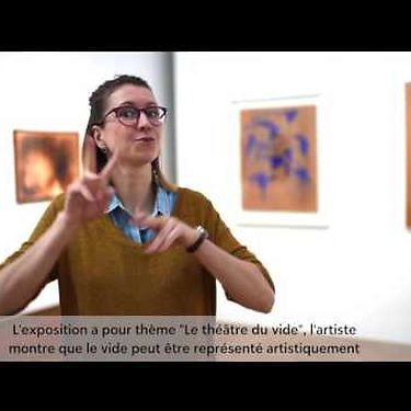 Guided tour in Sign Language – Yves Klein. Theatre of the void