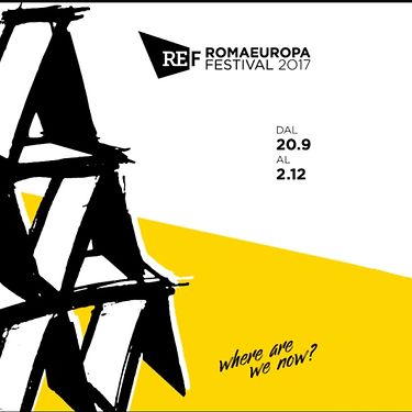 Romaeuropa Festival 2017: Where are we now?