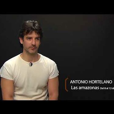 Antonio Hortelano en 'Las Amazonas'