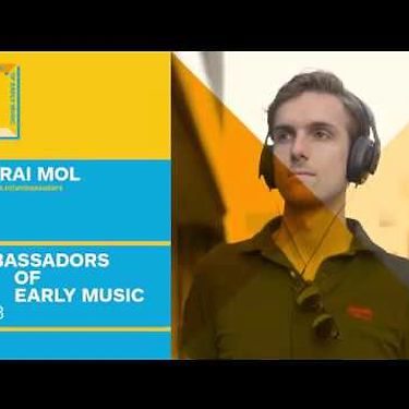 Ambassador of early music: Yourai Mol