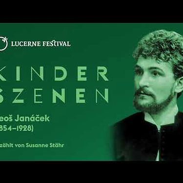 Leoš Janáček | «Kinderszenen»