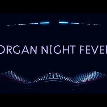 Organ Night Fever '18 | Teaser