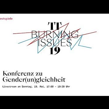Burning Issues Meets Theatertreffen | Konferenz zu Gender(un)gleichheit