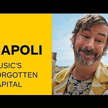 Napoli – Music's Forgotten Capital