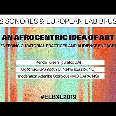 European Lab 2019 | Art Talk: An Afrocentric idea of Art