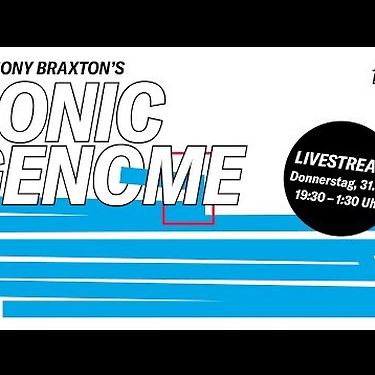 Jazzfest Berlin 2019 : Anthony Braxton's Sonic Genome