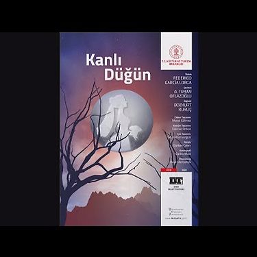 Kanlı Düğün - İzmir Devlet Tiyatrosu